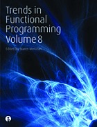 Trends in Functional Programming. Volume 8