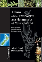A Flora of the Liverworts and Hornworts of New Zealand