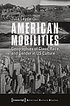 American Mobilities by Julia Leyda