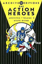 The action heroes archives. Volume 2