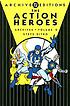 The action heroes archives. Volume 2 door Steve Ditko