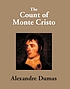 COUNT OF MONTE CRISTO by ALEXANDRE DUMAS