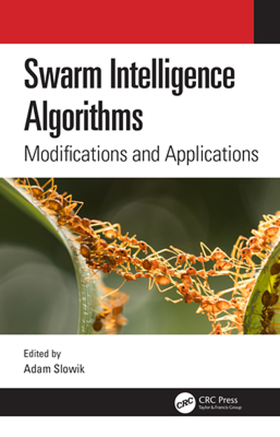 Swarm intelligence algorithms. Modifications and applications ...