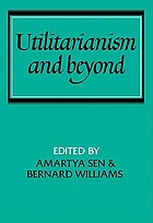 Utilitarianism and beyond / Bernard Williams.
