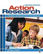 Action research : teachers as researchers in the classroom