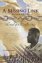 A missing link in leadership : the trial of LTC Allen West