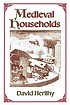 Medieval households by  David Herlihy 