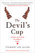 The devil's cup : coffee, the driving force in... by  Stewart Lee Allen 