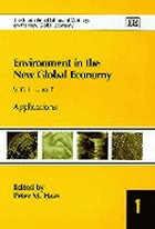 Environment in the New Global Economy. Vol. 1 : Analytic Approaches to the IPE of the Environment.