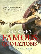 Brewer's famous quotations