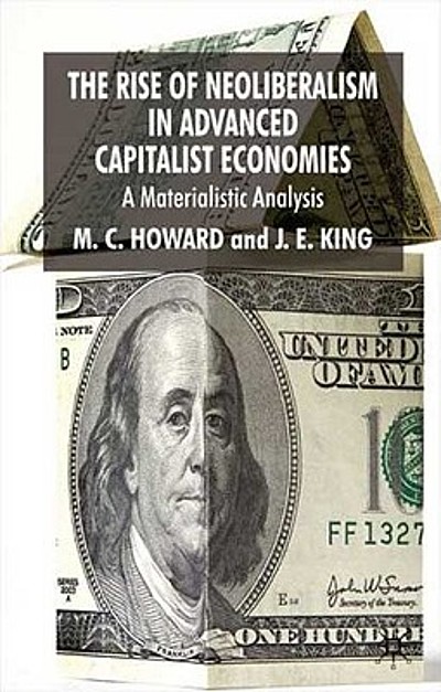 The rise of neoliberalism in advanced capitalist economies : a ...