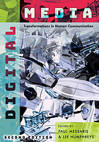Digital media : transformations in human communication | WorldCat.org