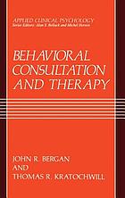 Behavioral consultation and therapy