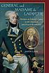 General and Madame de Lafayette : partners in... door Jason Lane