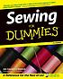 Sewing for dummies by  Janice Saunders Maresh 