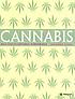 Cannabis by  Jonathon Green 