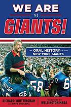 We are the Giants : the oral history of the New York Giants