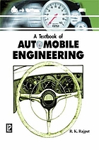 A textbook of automobile engineering