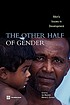 The Other Half of Gender Men's Issues in Development by Ian Bannon