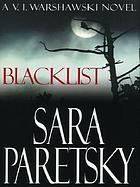 Blacklist : a V. I. Warshawski novel