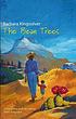 The bean trees. by Barbara Kingsolver