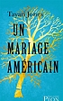 Un mariage américain by Tayari Jones