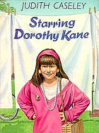 Starring Dorothy Kane