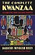 The complete Kwanzaa : celebrating our cultural... by Dorothy Winbush Riley