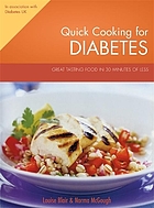 Quick cooking for Diabetes