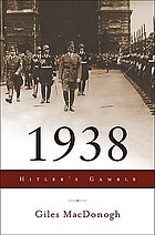 1938 : Hitler's gamble