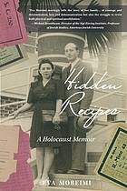 Hidden recipes : a Holocaust memoir