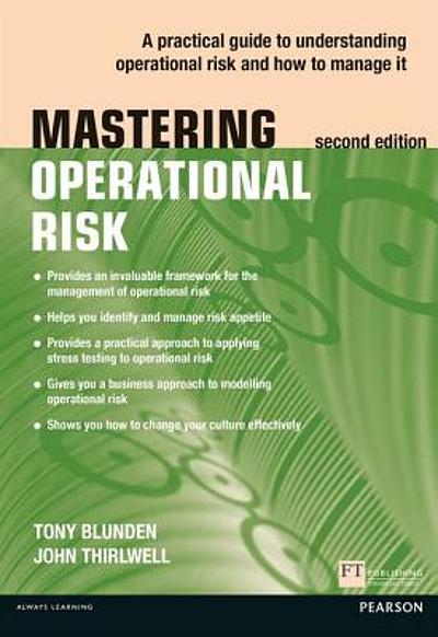 Rob Wainwright Operational Risk Mastering Operational Risk, 2nd Edition | WorldCat.org