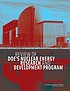 Review of DOE's nuclear energy research and development... by National Research Council (U.S.). Committee on Review of DOE's Nuclear Energy Research and Development Program