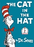 The cat in the hat 作者： Dr Geisel  Theodor Seuss Seuss
