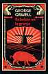 Rebelión en la granja Autor: George Orwell