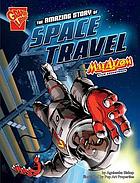 Amazing story of space travel - max axiom stem adventures.