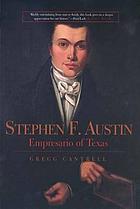 Stephen F. Austin, empresario of Texas