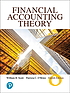 Financial accounting theory by William R Scott
