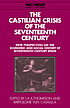 The Castilian crisis of the seventeenth century... Autor: I  A  A Thompson