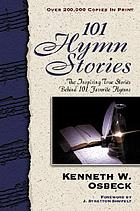 101 hymn stories