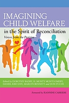 book cover for Imagining child welfare in the spirit of reconciliation : voices from the prairies