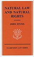 Natural law and natural rights by  John Finnis 