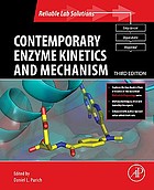 Contemporary enzyme kinetics and mechanism