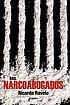 Los narcoabogados by Ricardo Ravelo