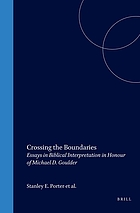 Crossing the boundaries : essays in biblical interpretation in honour of Michael D. Goulder