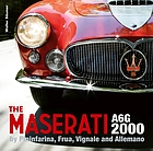 Maserati A6G 2000 : Frua Pininfarina Vignale Allemano.