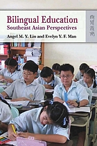 Bilingual education : Southeast Asian perspectives