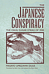 The Japanese conspiracy : the Oahu sugar strike... by  Masayo Duus 