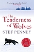 The tenderness of wolves by Stef Penney