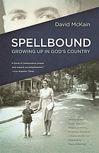 Spellbound : growing up in God's country